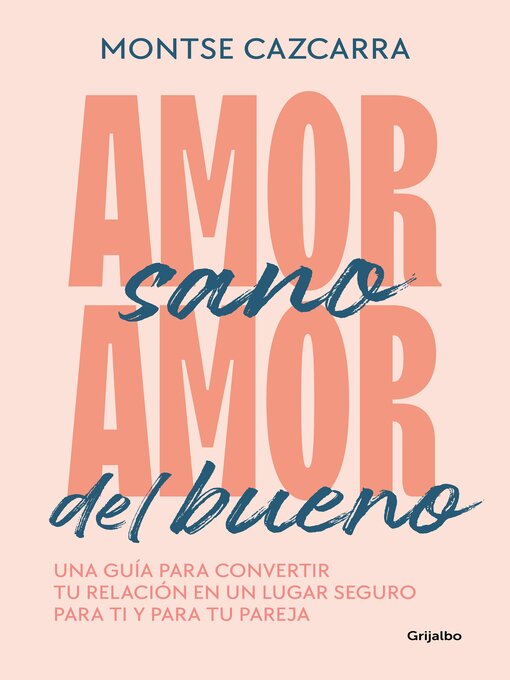 Title details for Amor sano, amor del bueno by Montse Cazcarra - Wait list